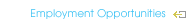 Employment Opportunities